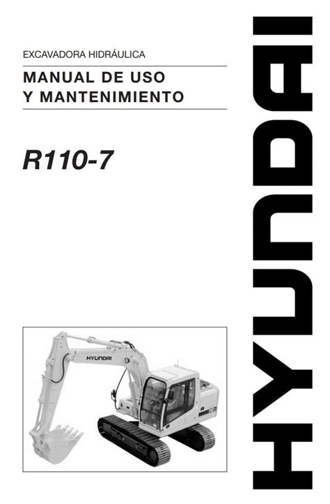 uso e manutenzione escavatore hyundai rolex 110 r|Specifiche escavatori Hyundai R 110 LC 7 .